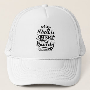 Casquette Mon papa est mon meilleur ami Chapeau typographie