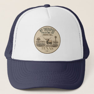 Casquette Mon thérapeute m'a dit de déménager au Texas