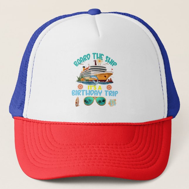 Casquette Monter à Bord C'est Un Voyage D'anniversaire (Devant)
