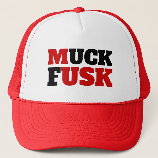 Casquette "MUCK FUSK" Trucker Hat (Devant)