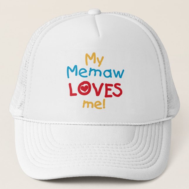 Casquette My Memaw Loves Me T-shirts et cadeaux (Devant)