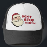 Casquette N'arrêtez pas le chapeau de camion Père Noël de Be<br><div class="desc">N'arrêtez pas le chapeau de camion Père Noël de Believin</div>