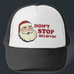 Casquette N'arrêtez pas le chapeau de camion Père Noël de Be<br><div class="desc">N'arrêtez pas le chapeau de camion Père Noël de Believin</div>