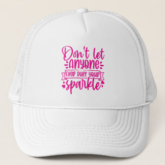 Casquette Ne laissez personne émousser votre éclat - Inspira