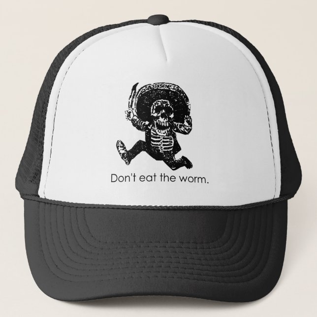 Casquette Ne mangez pas le squelette de Mexicain de ver (Devant)