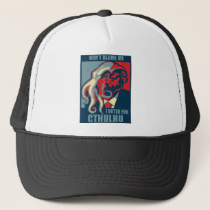 Casquette Ne me blâmez pas, j'a voté pour Cthulhu