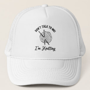 Casquette Ne me parlez pas ! Je tricote