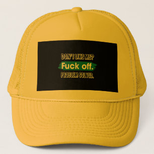 Casquette Ne Me Plaît Pas F*ck Off Problème Résolu Drôle Sas