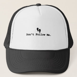 Casquette Ne me suivez pas