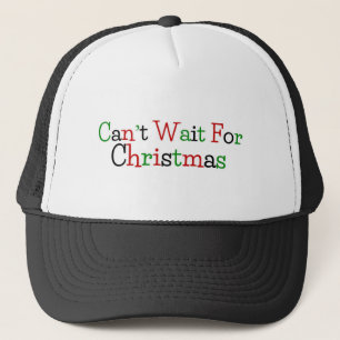Casquette Ne peut pas attendre Noël
