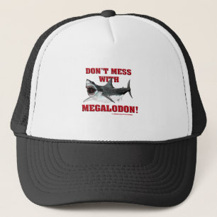Casquette Ne salissez pas avec Megalodon !