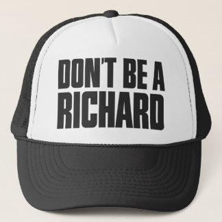 Casquette Ne sois pas un Richard