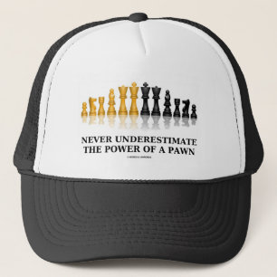 Casquette Ne sous-estimez jamais la puissance d'un gage (les