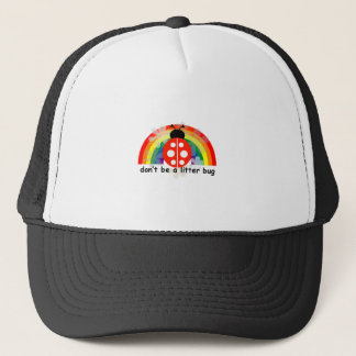 Casquette Ne soyez pas un insecte d'ordures