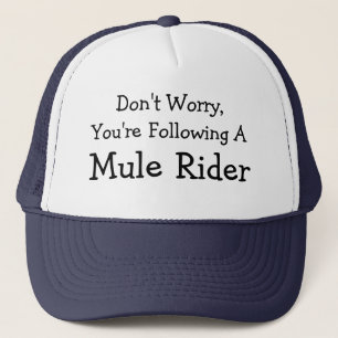 Casquette Ne vous inquiétez pas, je suis un cavalier de mul