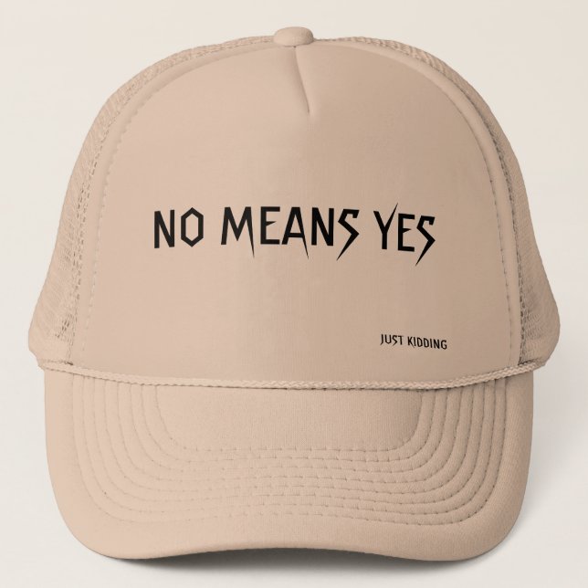 CASQUETTE NO MEANS YES (Devant)