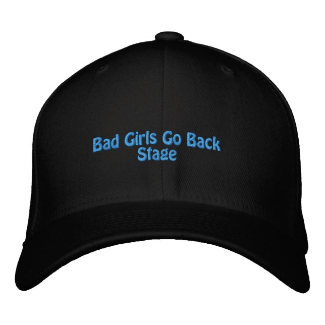 Casquette noire brodée Bad Girls Go Backstage (Devant)