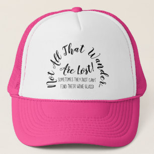 Casquette Non tout cet Wander sont vin perdu de retraite de