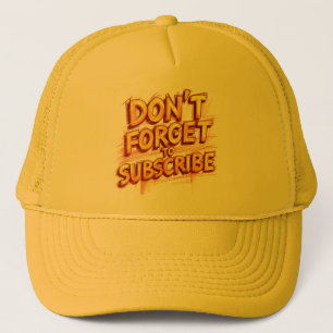 Casquette N'oubliez pas de vous abonner