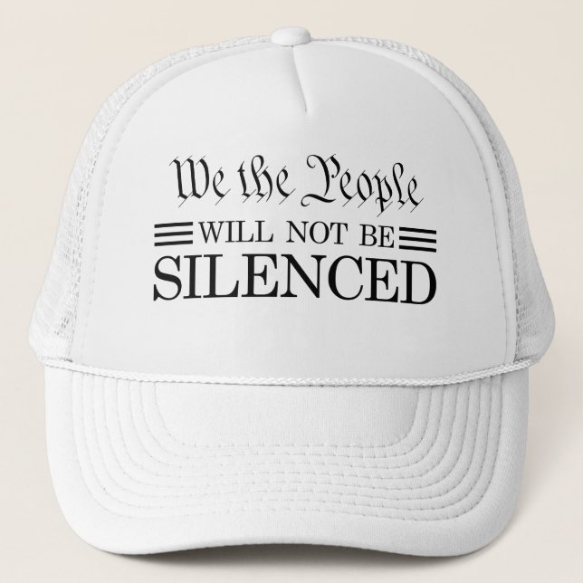 Casquette Nous, le Peuple, Ne Serons Pas Réduits au Silence (Devant)