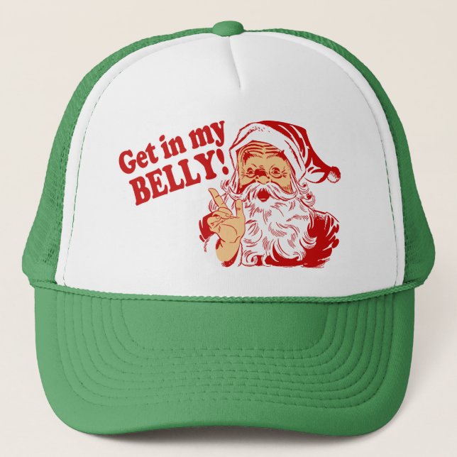 Casquette Obtenez dans mon Noël drôle de ventre (Devant)