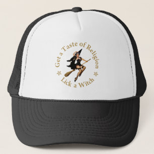 Casquette Obtenez un goût de religion - léchez une sorciè