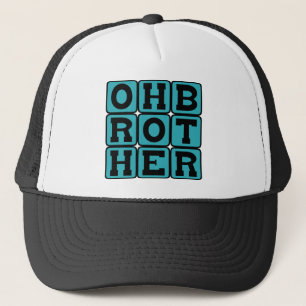 Casquette Oh mon frère, Phrase d'exaspération