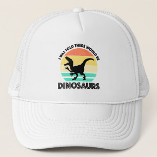 Casquette On m'a dit qu'il y aurait des dinosaures