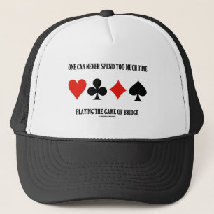 Casquette On peut ne jamais passer trop d'heure jouant au