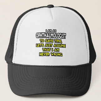 Casquette Ophtalmologiste...Supposons Que Je Ne Me Trompe Ja
