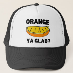 Casquette Orange Ya Glad ?