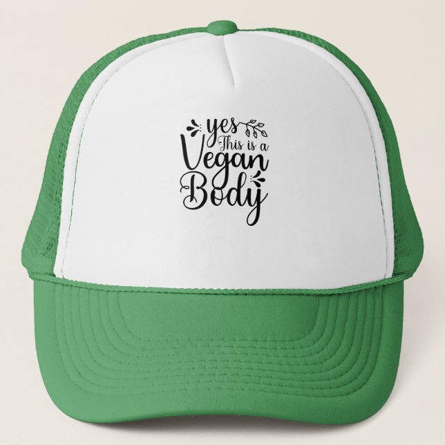 Casquette Oui, c'est un corps végétalien (Devant)