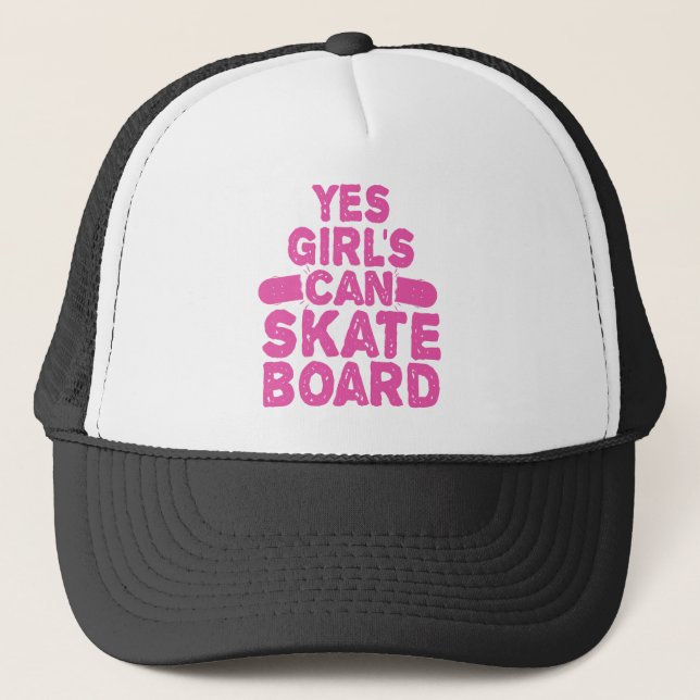 Casquette Oui Girl's can SkateBoard Funny Skate Girl Lover (Devant)