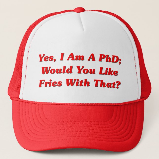 Casquette Oui, je suis un PhD vous aime des fritures avec (Devant)