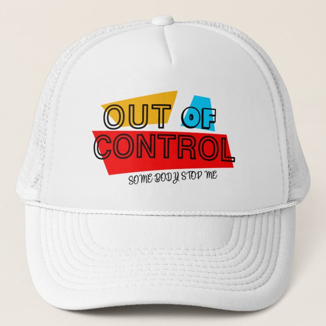 Casquette Out of Control – Bold Typography Statement Design (Devant)