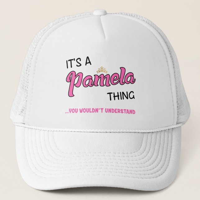 Casquette Pamela chose que vous ne comprendriez pas nom (Devant)