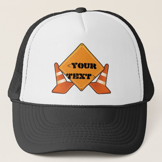 CASQUETTE PANNEAU DE CHANTIER PERSONNALISABLE, <YOUR TEXT> (Devant)