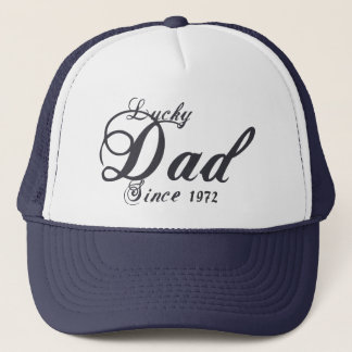Casquette Papa chanceux depuis (mis pendant votre année de