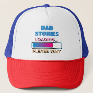 Casquette Papa Histoires Chargement Veuillez Patienter