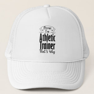 Casquette Parce que je suis entraîneur sportif C'est pourquo