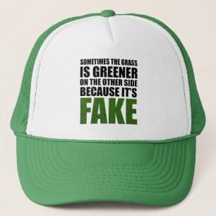 Casquette Parfois, l'herbe est plus verte parce qu'elle est 