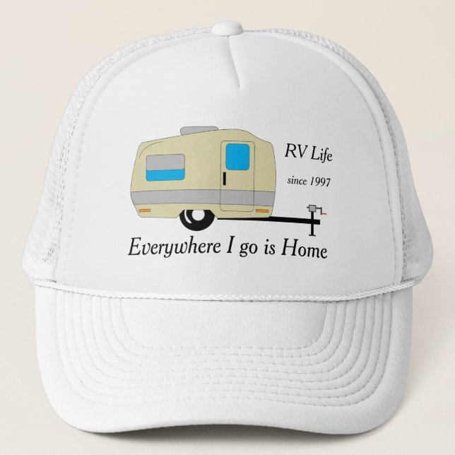 Casquette Partout je vais est la vie à la maison de rv (Devant)