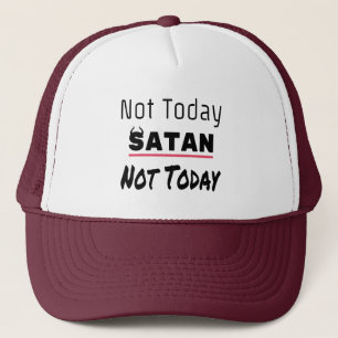 Casquette Pas aujourd'hui Satan drôle Sarcastique