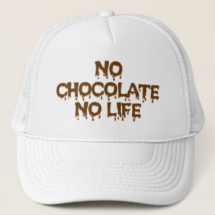 CASQUETTE PAS DE CHOCOLAT PAS DE VIE