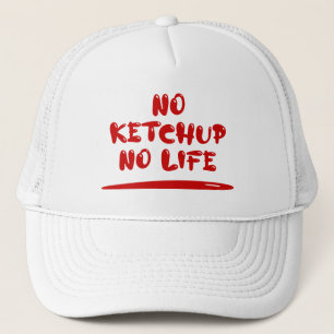 Casquette Pas de Ketchup Pas de vie
