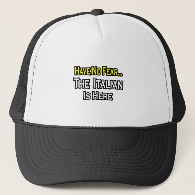 Casquette Pas De Peur...L'Italien Est Là (Devant)