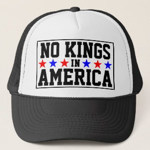 Casquette Pas de rois en Amérique Trucker Hat