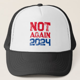 Casquette Pas encore l'élection présidentielle de 2024 Polit