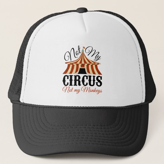 Casquette Pas mon cirque, pas mes singes (Devant)