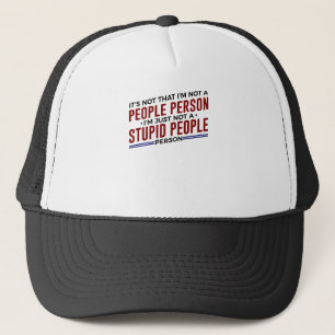 Casquette Pas une lumière stupide de personne de personnes